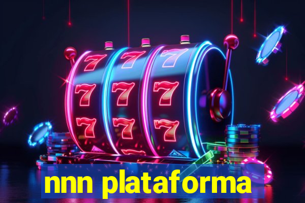 nnn plataforma